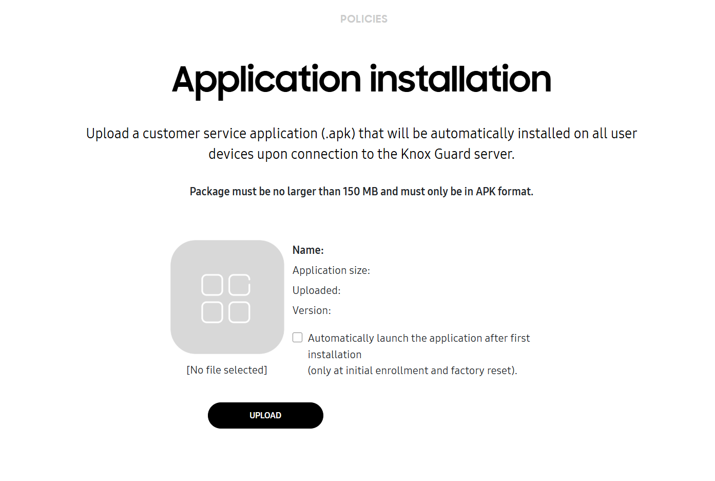 Application installation settings page in Knox Guard console.