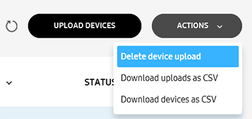 Click Delete device upload on ACTIONS dropdown